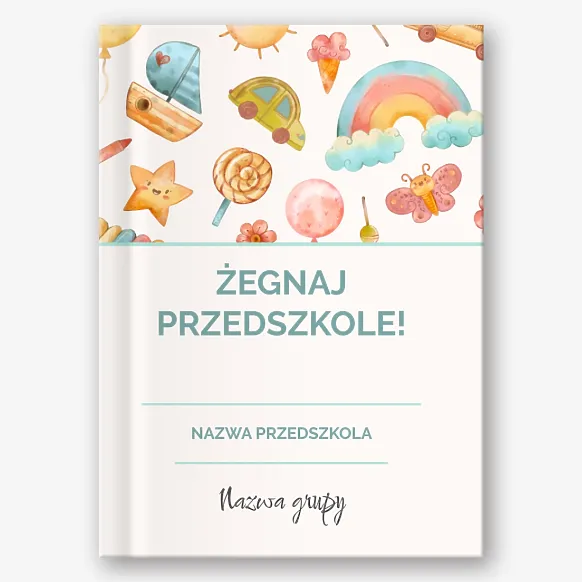 Szablon książki fotograficznej z okazji ukończenia szkoły " Żegnaj przedszkole!"